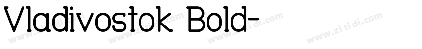 Vladivostok Bold字体转换